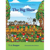 The Big Show - Hardcover