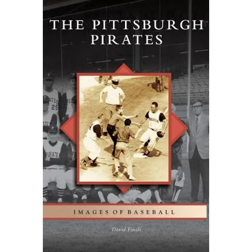 Pittsburgh Pirates - Hardcover