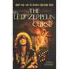 The Led Zeppelin Curse: Jimmy Page and the Haunted Boleskine House - Paperback