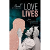 Love Lives: From Cinderella to Frozen - Hardcover