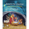 Jesús Te Llama: La Historia de Navidad - Hardcover