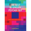 The Self in Jungian Psychology: Theory and Clinical Practice - Hardcover