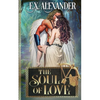 The Soul of Love: Eros and Psyche: A Greek Gods Paranormal Mythology Romance - Paperback