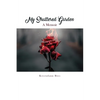My Shattered Garden: A Memoir - Paperback