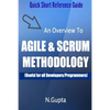 Agile and Scrum Methodology: Quick Short Reference Guide To Agile and Scrum Methodology - Paperback