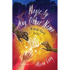 Magic by Any Other Name - Paperback