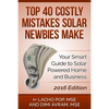 Top 40 Costly Mistakes Solar Newbies Make: Your Smart Guide to Solar Powered Home and Business - Paperback