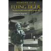 Memoirs of a Flying Tiger - Paperback