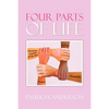 Four Parts of Life - Paperback