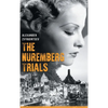 The Nuremberg Trials - Hardcover