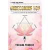 Unbecoming You - Paperback