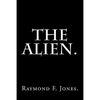 The Alien. - Paperback