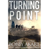 Turning Point: A Post Apocalyptic Emp Survival Fiction Series - Paperback