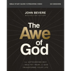 The Awe of God Bible Study Guide Plus Streaming Video: The Astounding Way a Healthy Fear of God Transforms Your Life - Paperback