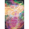 The Female Archangels: Empower Your Life with the Wisdom of the 17 Archeiai - Paperback