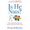 Is He Nuts?: Why a Gay Man Would Become a Member of the Church of Jesus Christ - Hardcover