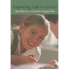 Exploring Talk in School: Inspired by the Work of Douglas Barnes - Paperback