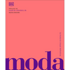 Moda (Fashion): La Historia Visual Definitva - Hardcover