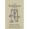 The Testament and Other Poems: New Translation - Paperback
