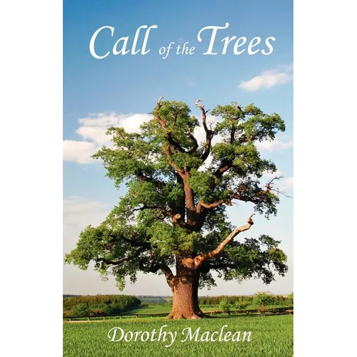 Call of the Trees - Paperback