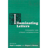 Illuminating Letters: Typography and Literary Interpretation - Paperback