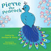 Pierre the Peacock - Paperback
