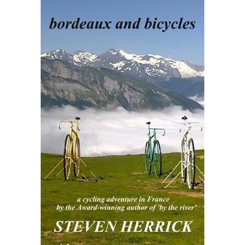 bordeaux and bicycles - Paperback