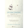 Overcoming Spiritual Discouragement: The Wisdom and Spiritual Power of Venerable Bruno Lanteri - Paperback