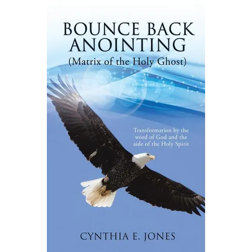 Bounce Back Anointing - Hardcover
