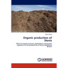 Organic production of Stevia - Paperback