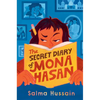The Secret Diary of Mona Hasan - Hardcover