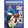 Hojojutsu: The art of tying your enemy - Paperback