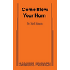 Come Blow Your Horn - Paperback