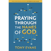 Praying Through the Names of God - Paperback