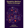 Disability Welfare Policy in Europe: Cognitive Disability and the Impact of the Covid-19 Pandemic - Hardcover