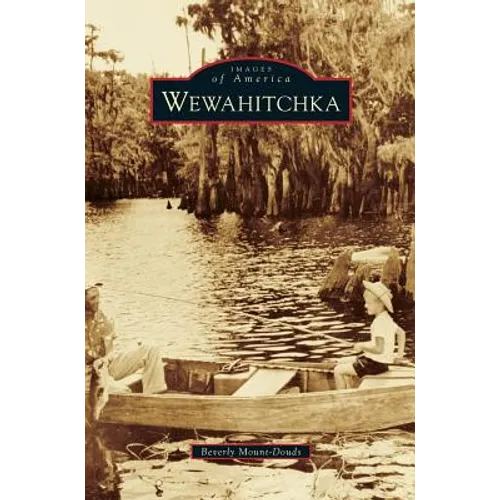 Wewahitchka - Hardcover