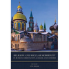 Religion and Secular Modernity in Russian Christianity, Judaism, and Atheism - Hardcover