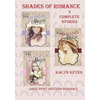 Large Print Western Romance: Shades of Romance: 3 Complete Stories: Big Print Romance Novels Big Print Westerns Large Print Fiction - Paperback