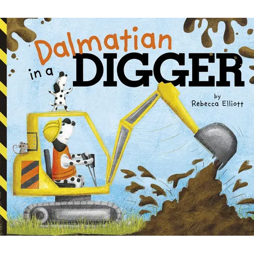 Dalmatian in a Digger - Board Book