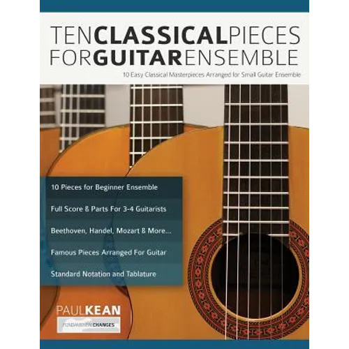10 Classical Pieces for Guitar Ensemble - Paperback