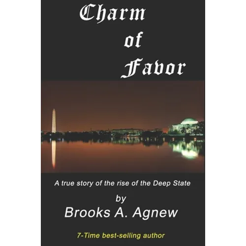 Charm of Favor: A true story of the rise of the Clinton Crime Syndicate - Paperback