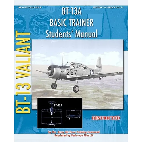 BT-13A Basic Trainer Students' Manual - Paperback