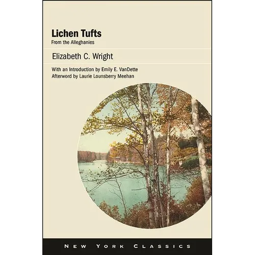 Lichen Tufts, from the Alleghanies - Paperback