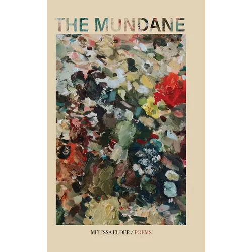 The Mundane - Hardcover