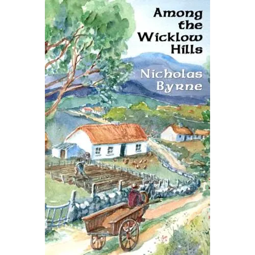 Among the Wicklow Hills - Paperback