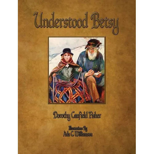 Understood Betsy - Illustrated - Paperback