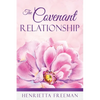 The Covenant Relationship - Paperback