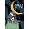 You were a part of me: Poems and thoughts for those with a broken heart and a shattered soul - Paperback