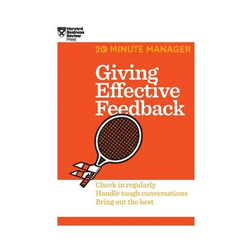 Giving Effective Feedback (HBR 20-Minute Manager Series) - Hardcover