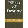 Pillars of Destiny - Paperback